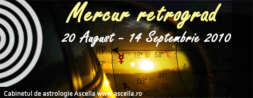 Mercur retrograd august-septembrie 2010