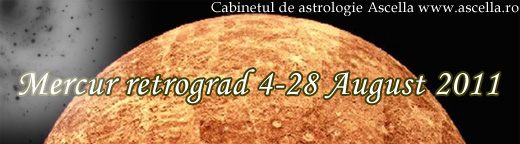 Horoscop august 2011- mercur retrograd